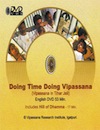 Doing Time Doing Vipassana